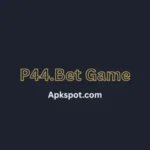 p44.bet game
